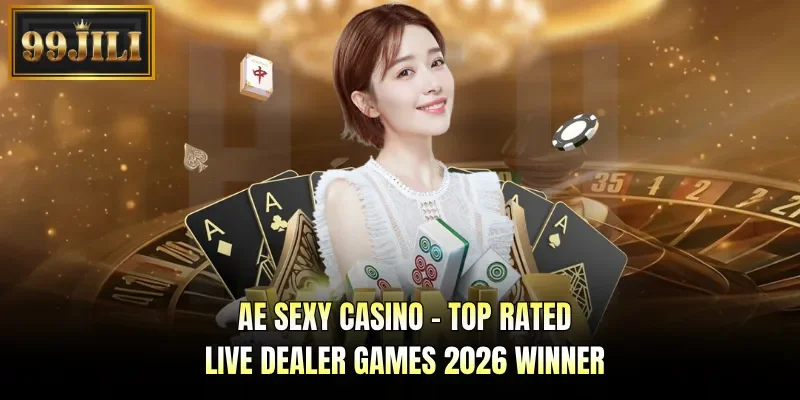 AE SEXY CASINO - Top Rated Live Dealer Games 2026 Winner